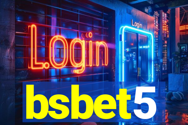 bsbet5