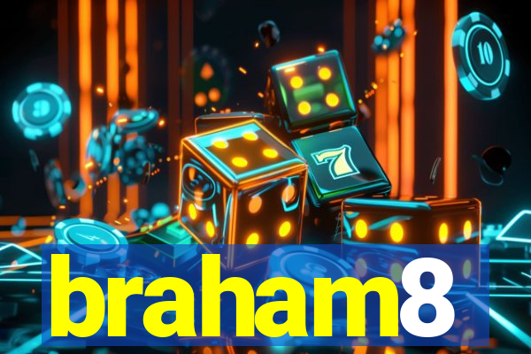 braham8