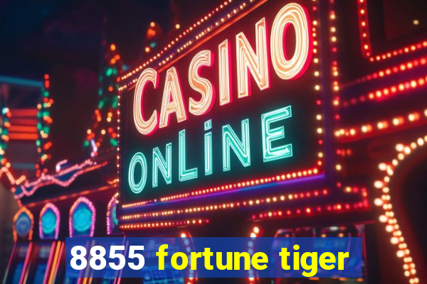 8855 fortune tiger