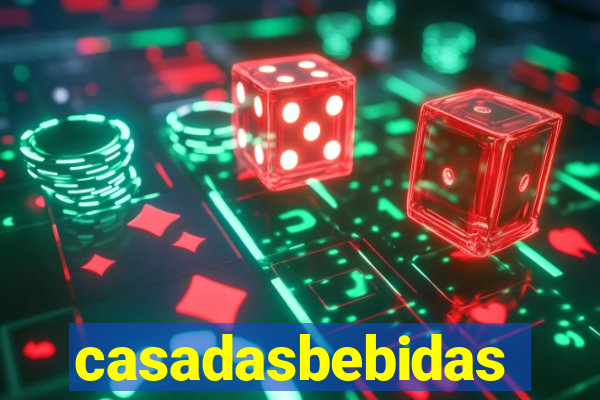 casadasbebidas