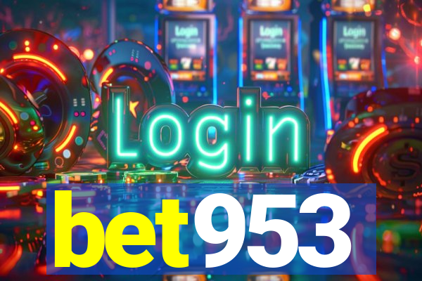 bet953