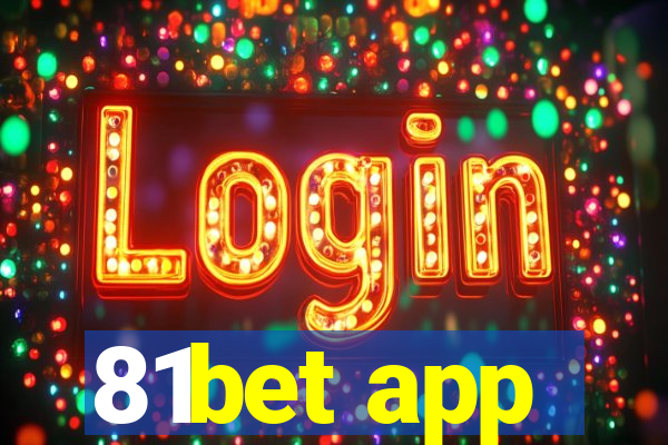 81bet app