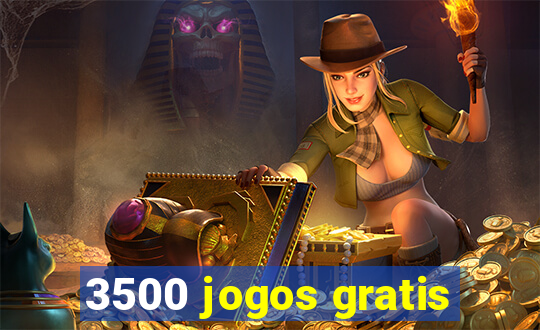 3500 jogos gratis