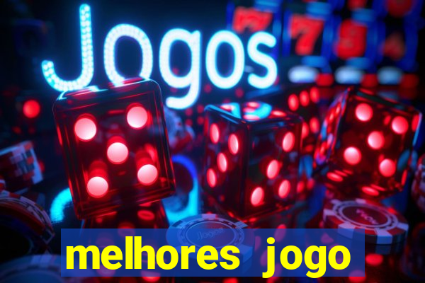 melhores jogo offline para android