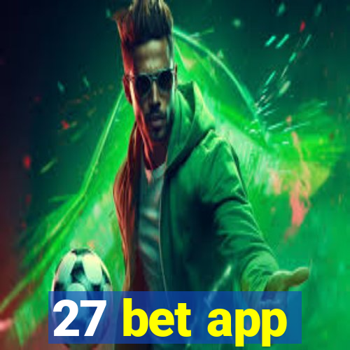 27 bet app