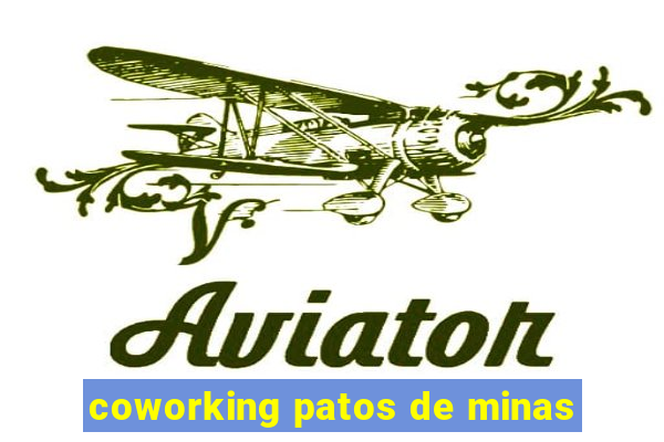 coworking patos de minas