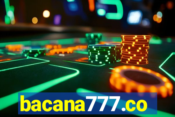 bacana777.co