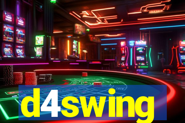 d4swing