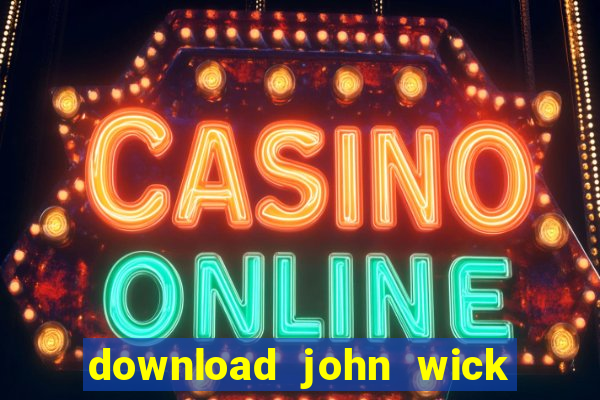 download john wick de volta ao jogo