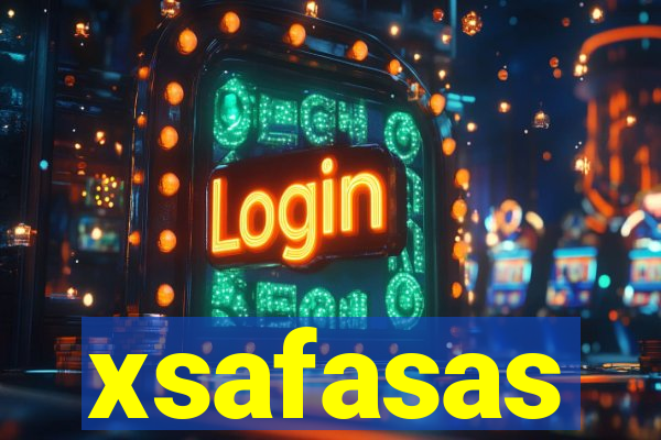 xsafasas