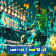 6666bet é confiável