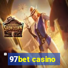 97bet casino