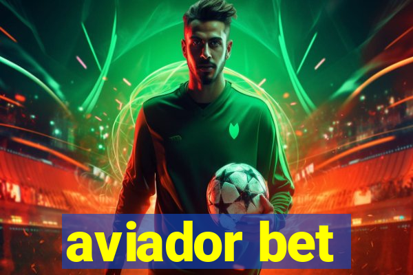 aviador bet