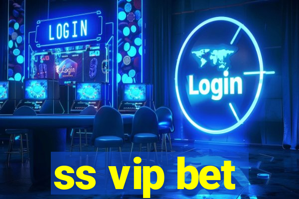 ss vip bet