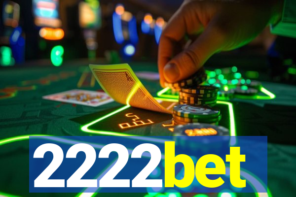 2222bet