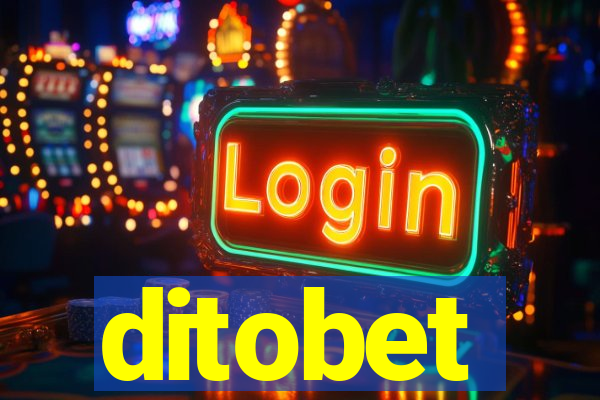 ditobet