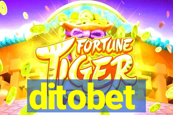 ditobet