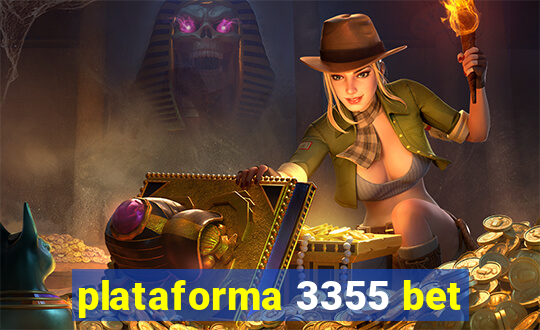 plataforma 3355 bet