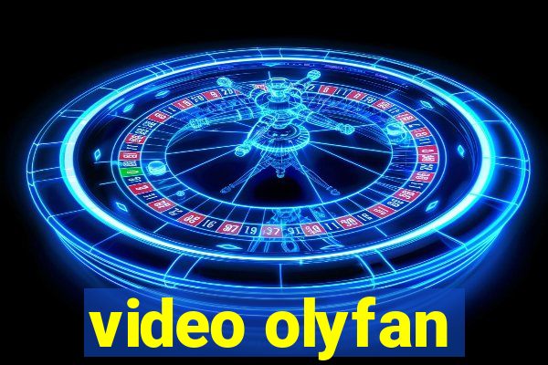 video olyfan