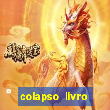 colapso livro darkside darkside books pdf