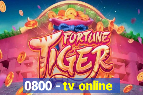 0800 - tv online