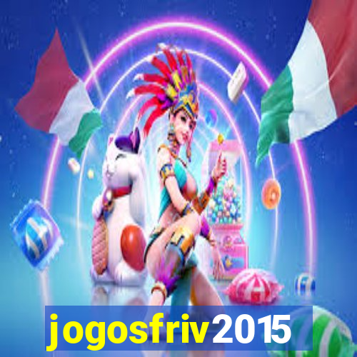 jogosfriv2015