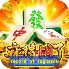 record of ragnarok 3 temporada