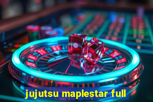 jujutsu maplestar full