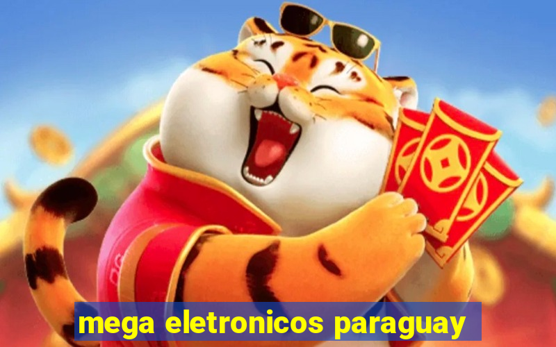 mega eletronicos paraguay