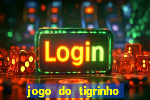 jogo do tigrinho deposito minimo 5 reais