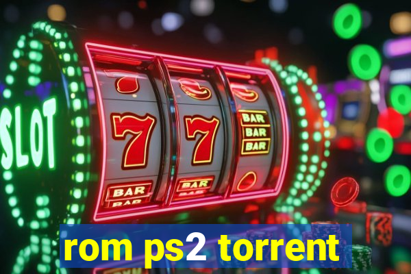 rom ps2 torrent