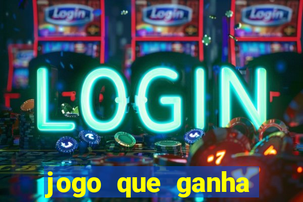 jogo que ganha dinheiro na internet