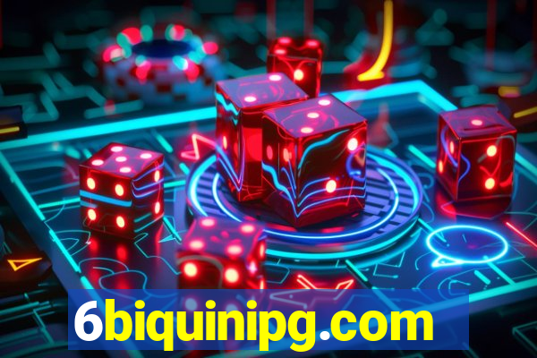 6biquinipg.com