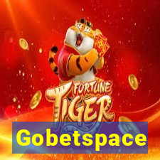 Gobetspace