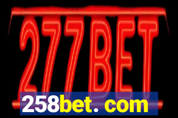 258bet. com