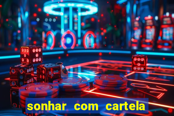 sonhar com cartela de bingo