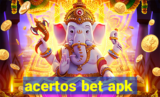 acertos bet apk