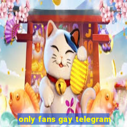 only fans gay telegram