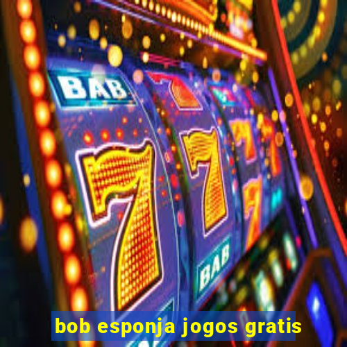 bob esponja jogos gratis