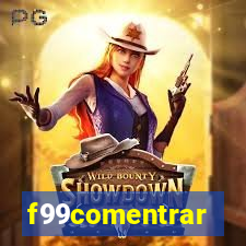 f99comentrar