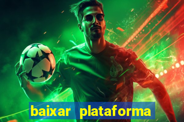 baixar plataforma 234 vip