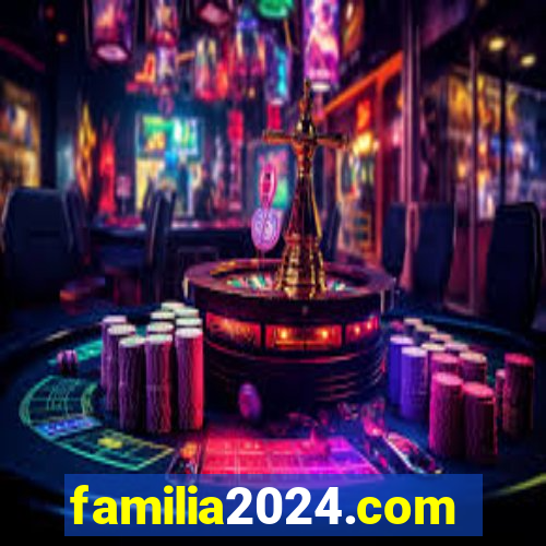 familia2024.com