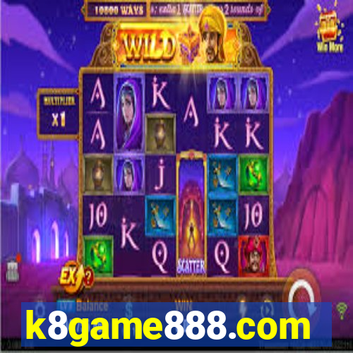 k8game888.com