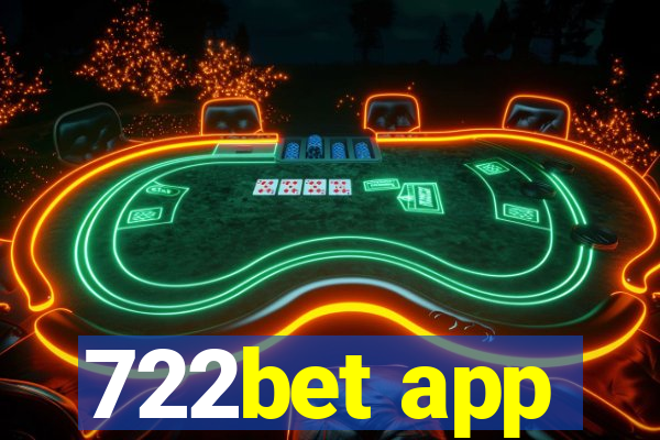 722bet app