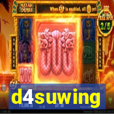 d4suwing