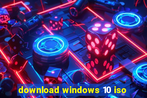 download windows 10 iso