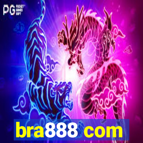 bra888 com