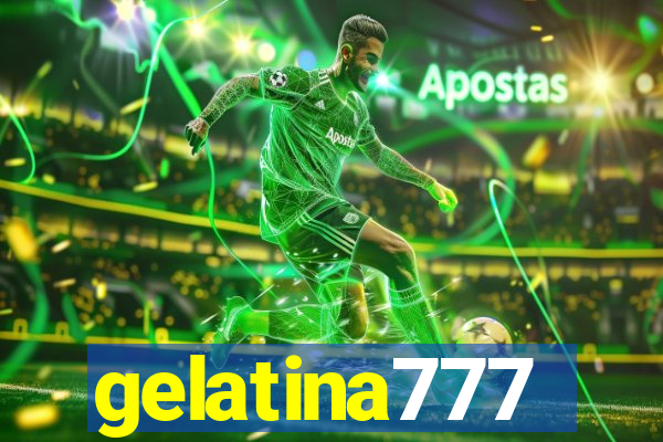 gelatina777