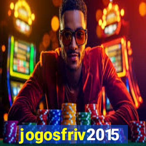 jogosfriv2015