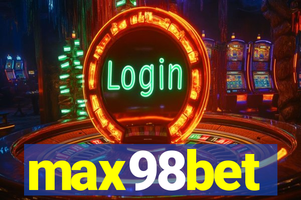 max98bet